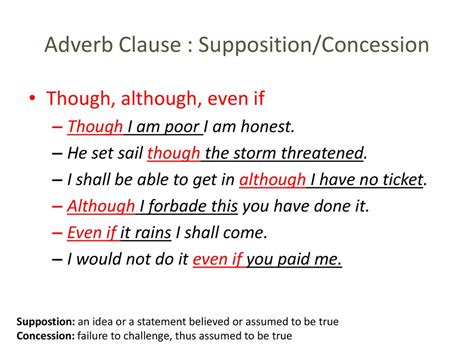 adverb clauses of concession|Adverb clause of concession or supposition .